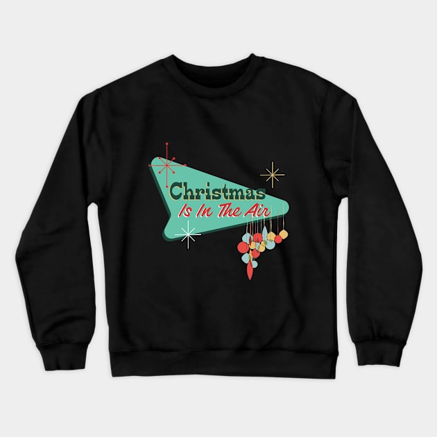 Christmas Is In The Air Crewneck Sweatshirt by Brooke Rae's